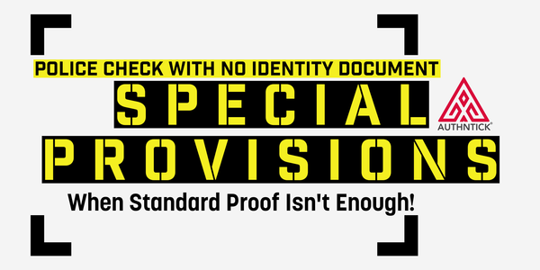 Police Check Special Provision with no identity document