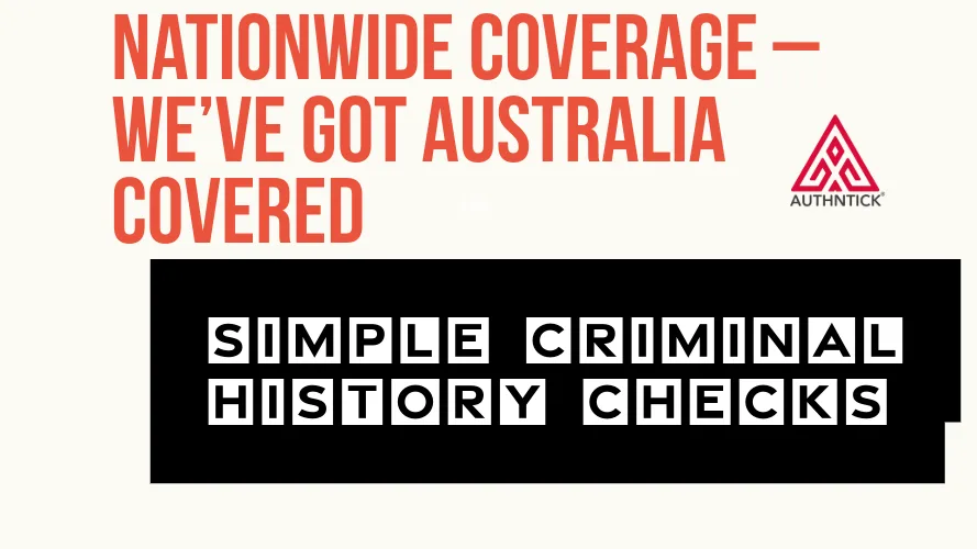 Nationwide coverage for simple criminal history checks